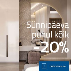 Tank Indoor salongides sünnipäeva puhul kõik tooted -20% 